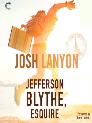 Jefferson Blythe, Esquire - Audiobook
